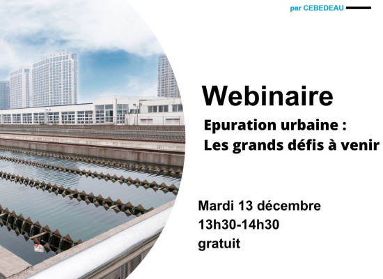 Webinaire - Epuration urbaine : les grands défis à venir 